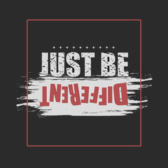illustration with phrase "Just be different".