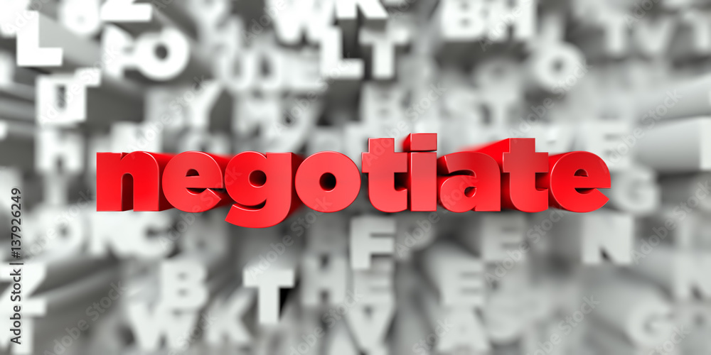 Fototapete negotiate - red text on typography background - 3d rendered royalty free stock image. this image can