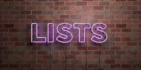 LISTS - fluorescent Neon tube Sign on brickwork - Front view - 3D rendered royalty free stock picture. Can be used for online banner ads and direct mailers..