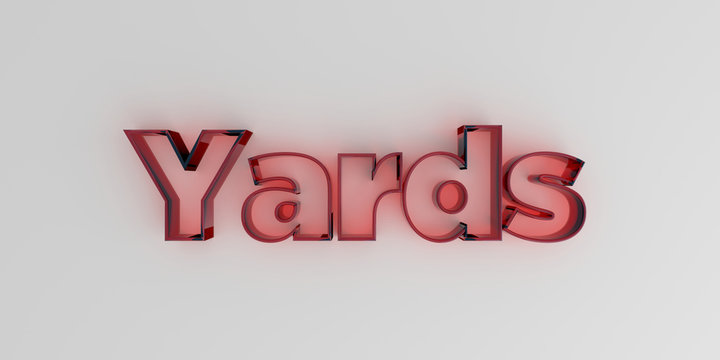 Yards - Red glass text on white background - 3D rendered royalty free stock image.