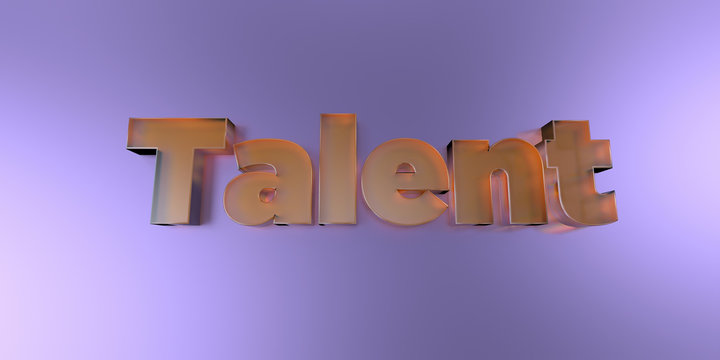Talent - colorful glass text on vibrant background - 3D rendered royalty free stock image.