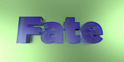 Fate - colorful glass text on vibrant background - 3D rendered royalty free stock image.
