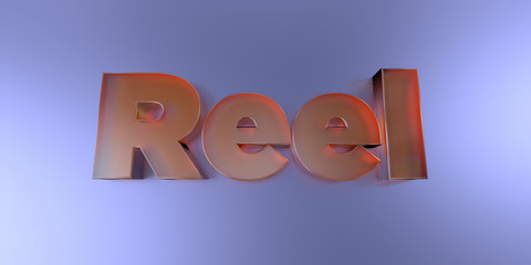 Reel - colorful glass text on vibrant background - 3D rendered royalty free stock image.