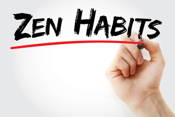 Hand writing Zen Habits with marker, health concept background