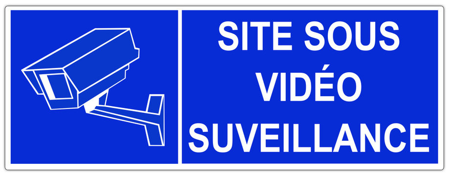 Panneau site sous vi&eacute;do surveillance