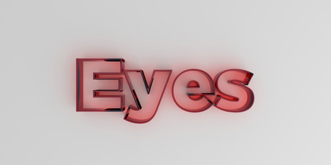 Eyes - Red glass text on white background - 3D rendered royalty free stock image.