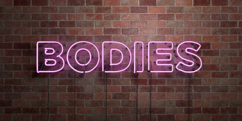 BODIES - fluorescent Neon tube Sign on brickwork - Front view - 3D rendered royalty free stock picture. Can be used for online banner ads and direct mailers..