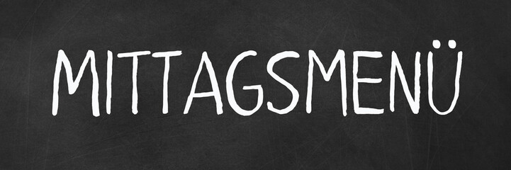 Mittagsmen&uuml; - Schrift auf Kreidetafel