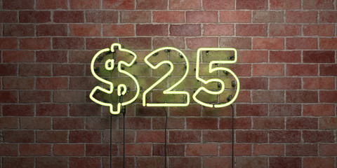 $25 - fluorescent Neon tube Sign on brickwork - Front view - 3D rendered royalty free stock picture. Can be used for online banner ads and direct mailers..