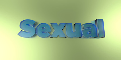 Sexual - colorful glass text on vibrant background - 3D rendered royalty free stock image.