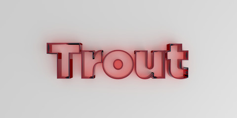Trout - Red glass text on white background - 3D rendered royalty free stock image.
