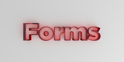 Forms - Red glass text on white background - 3D rendered royalty free stock image.