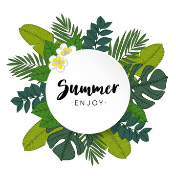 Enjoy Summer greeting card, invitation with hand drawn palm and monstera leaves and frangipani flowers. Tropical jungle design, botanical vector illustration background.