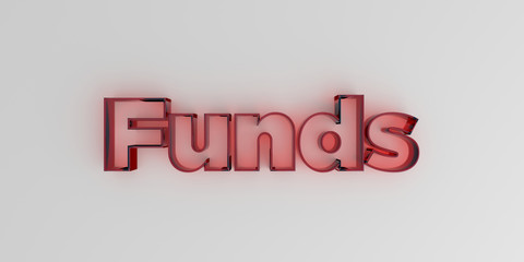 Funds - Red glass text on white background - 3D rendered royalty free stock image.