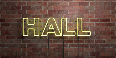 Obraz premium HALL - fluorescent Neon tube Sign on brickwork - Front view - 3D rendered royalty free stock picture. Can be used for online banner ads and direct mailers..