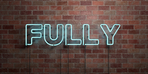 FULLY - fluorescent Neon tube Sign on brickwork - Front view - 3D rendered royalty free stock picture. Can be used for online banner ads and direct mailers..