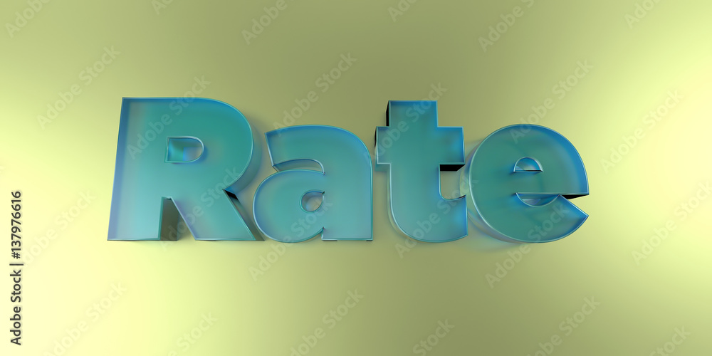 Fototapete rate - colorful glass text on vibrant background - 3d rendered royalty free stock image.