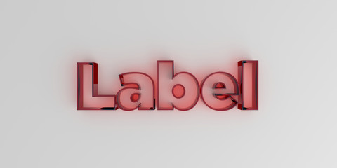 Label - Red glass text on white background - 3D rendered royalty free stock image.