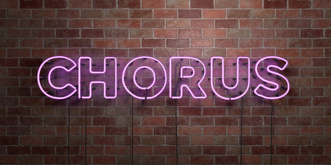 Obraz premium CHORUS - fluorescent Neon tube Sign on brickwork - Front view - 3D rendered royalty free stock picture. Can be used for online banner ads and direct mailers..