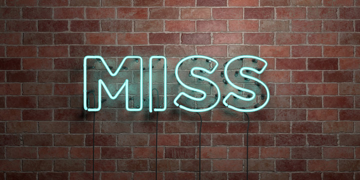 MISS - fluorescent Neon tube Sign on brickwork - Front view - 3D rendered royalty free stock picture. Can be used for online banner ads and direct mailers..