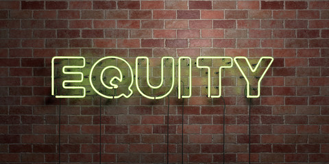 EQUITY - fluorescent Neon tube Sign on brickwork - Front view - 3D rendered royalty free stock picture. Can be used for online banner ads and direct mailers..