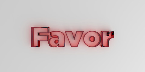 Favor - Red glass text on white background - 3D rendered royalty free stock image.