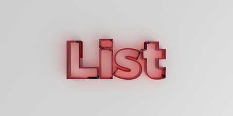 List - Red glass text on white background - 3D rendered royalty free stock image.