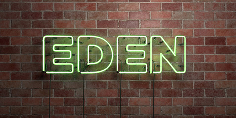 EDEN - fluorescent Neon tube Sign on brickwork - Front view - 3D rendered royalty free stock picture. Can be used for online banner ads and direct mailers.. - obrazy, fototapety, plakaty
