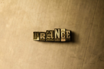 Obraz premium FRANCE - close-up of grungy vintage typeset word on metal backdrop. Royalty free stock illustration. Can be used for online banner ads and direct mail.