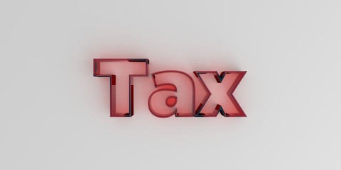 Tax - Red glass text on white background - 3D rendered royalty free stock image.
