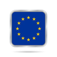 Flag of EU. Shiny metallic gray square button.