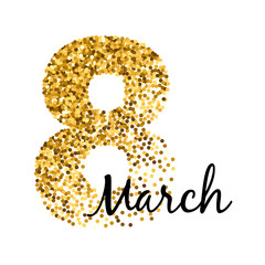 8 march women's day greeting card. Gold glitter.