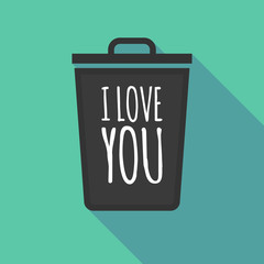 Long shadow trash can with    the text I LOVE YOU