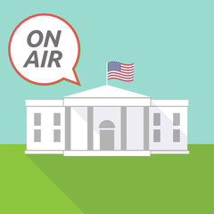 The White House with    the text ON AIR