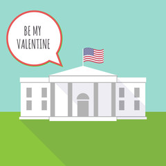 The White House with    the text BE MY VALENTINE