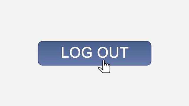Log out web interface button clicked with mouse cursor, different color choice