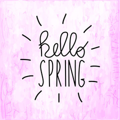 Hello spring on grunge pink background, vector illustration. Typography poster design. Print template.