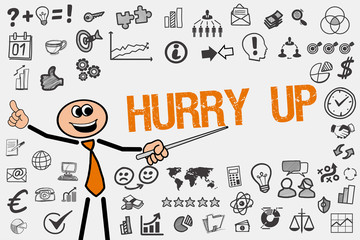 Hurry Up / Mann mit Symbole