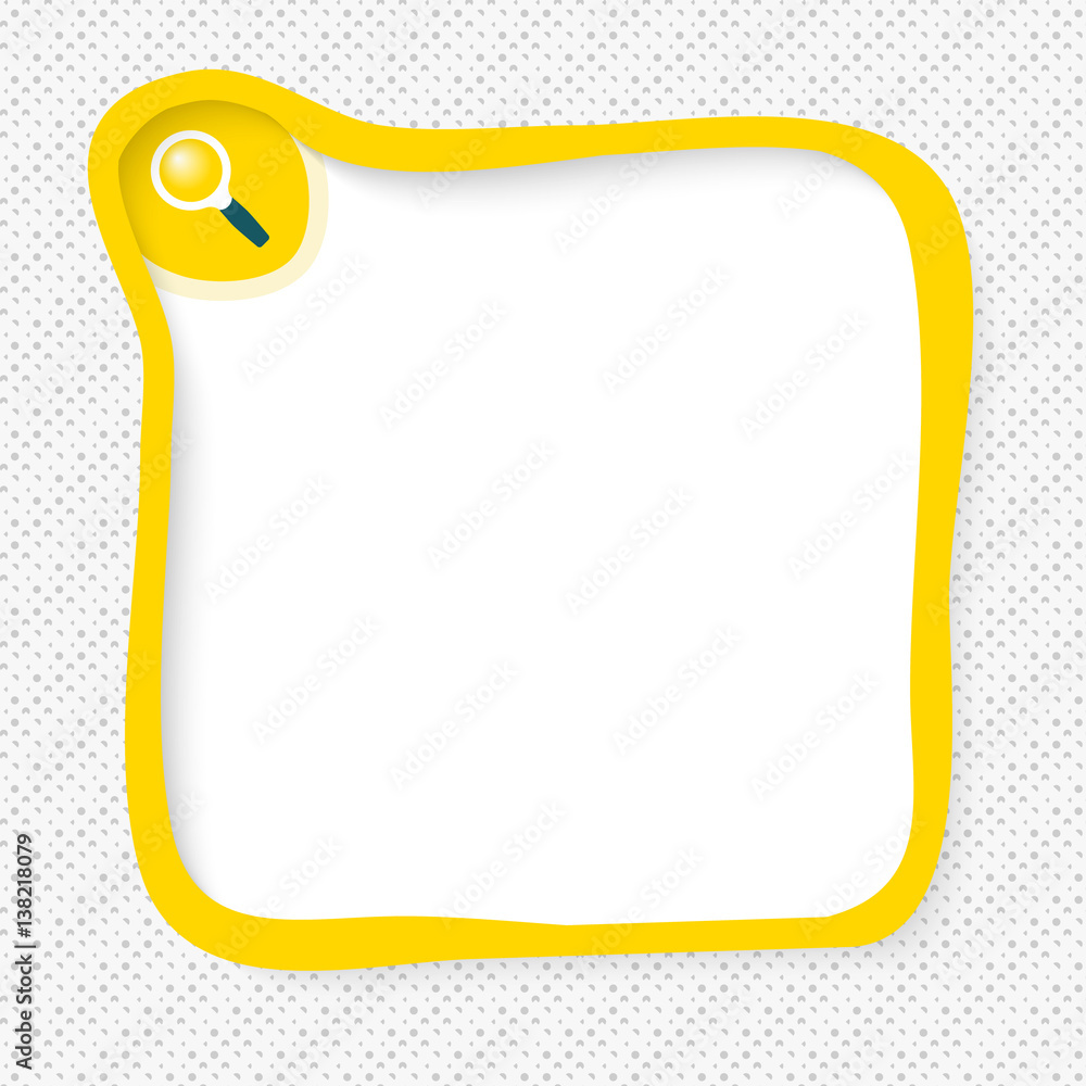 Poster yellow frame for your text and magnifier symbol