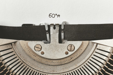 60's typed words on a vintage typewriter