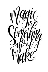 Fototapeta premium Love postcard graphic design. Vector lettering for poster. Typographical design with creative slogan.Ink illustration. Magic is something you make