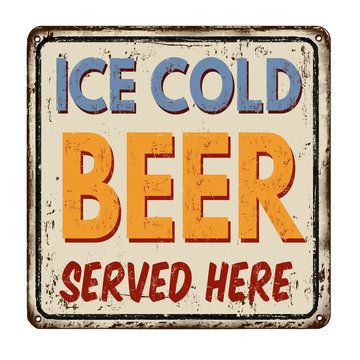 Ice Cold Beer Vintage Rusty Metal Sign