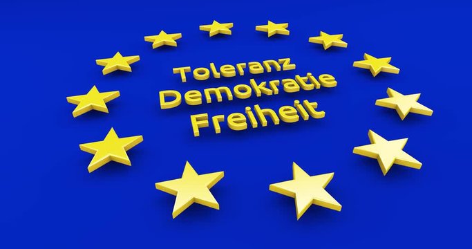 Europa Sterne mit Schrift: Freiheit, Toleranz und Demokratie