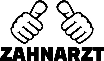 Dentist german job title with thumbs