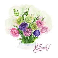 Watercolor greeting card 8 March with delicate spring eustoma flowers.