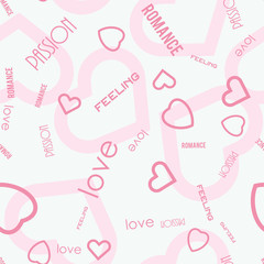 Heart symbols with love passion feeling text seamless pattern. Vector illustration