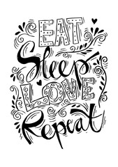 Eat, sleep , love and repeat postcard. Ink illustration. Modern brush calligraphy. 