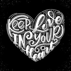 Keep love in your heart.