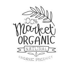 100 Percent Organic Market Black And White Promo Sign Design Template With Calligraphic Text