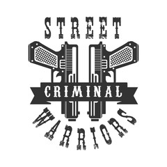 Criminal Outlaw Street Club Black And White Sign Design Template With Text And Two Pistols